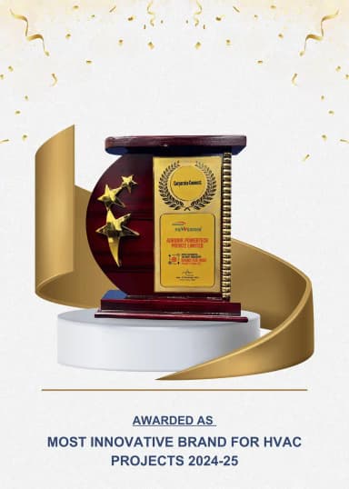 AWARDED AS MOST INNOVATIVE BRAND FOR HVAC PROJECTS 2024-25