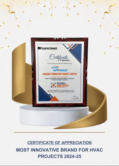 CERTIFICATE OF APPRECIATION MOST INNOVATIVE BRAND FOR HVAC PROJECTS 2024-25